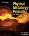 Physical Metallurgy Principles by Reza Abbaschian, Lara Abbaschian