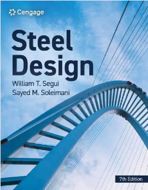Steel Design by William Segui
