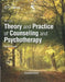 Theory and Practice of Counseling and Psychotherapy, International Edition by Gerald (Professor emeritus of Human Services and Counseling at California State University at Fullerton) Corey