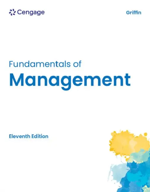 Fundamentals of Management by Ricky Griffin