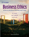Business Ethics: Ethical Decision Making and Cases by O. C. Ferrell