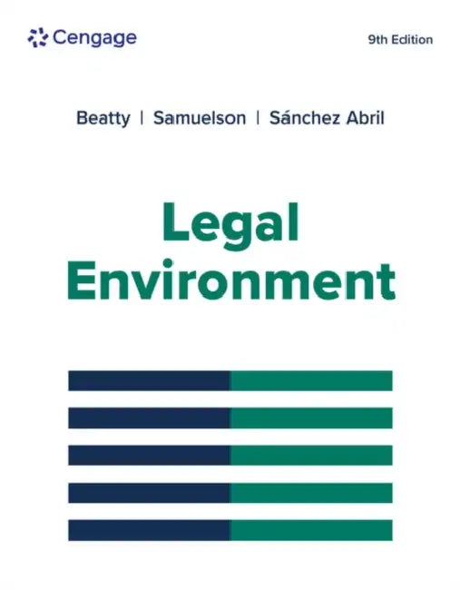 Legal Environment by Jeffrey Beatty, Susan Samuelson, Patricia Abril