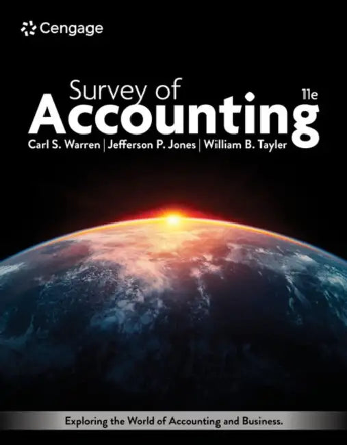Survey of Accounting by Carl Warren, Jefferson Jones, William Tayler