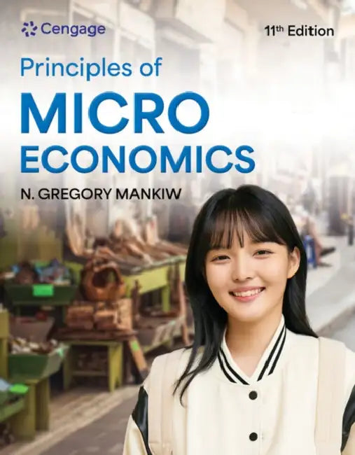 Principles of Microeconomics by N. Mankiw