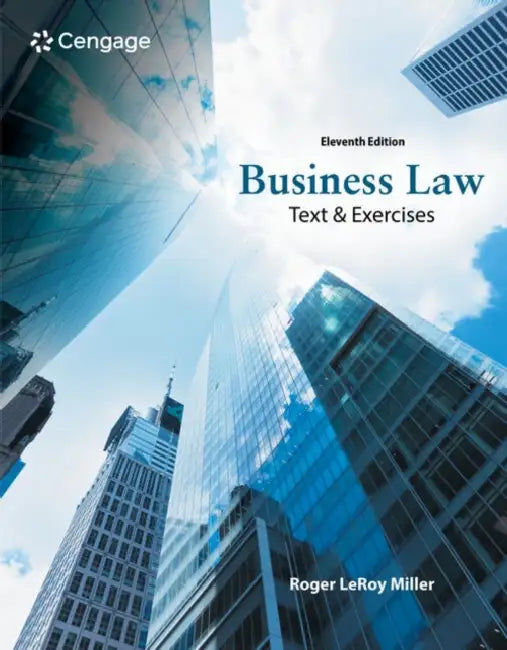 Business Law: Text & Exercises by Roger Miller