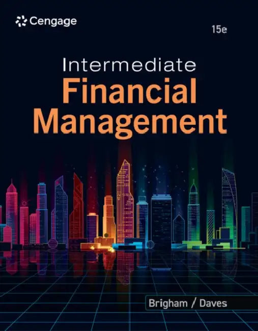 Intermediate Financial Management by Eugene Brigham, Phillip Daves