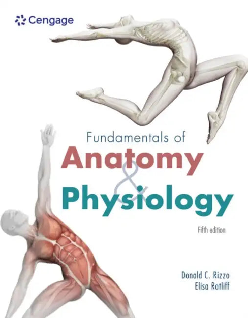 Fundamentals of Anatomy and Physiology by Donald Rizzo, Elisa Ratliff