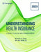 Understanding Health Insurance: A Guide to Billing and Reimbursement, 2025 Edition by Michelle Green