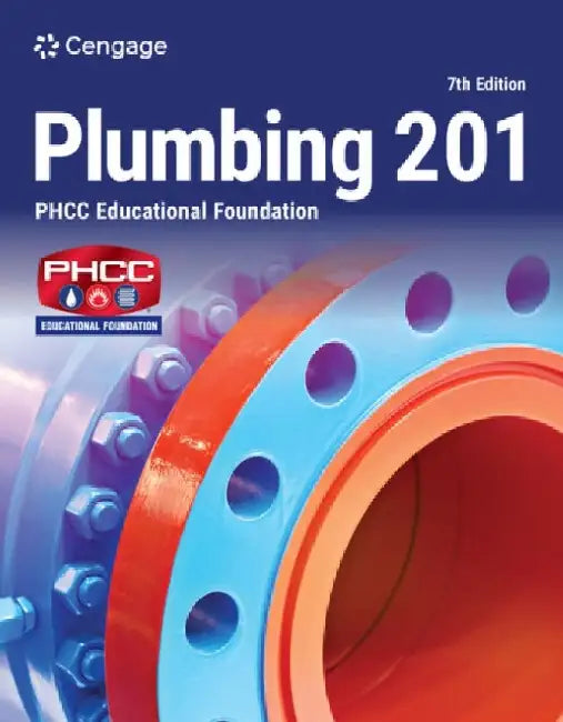 Plumbing 201 by PHCC Educational Foundation