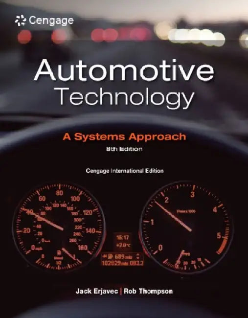 Automotive Technology: A Systems Approach, Cengage International Edition by Rob (Columbus State Community College) Thompson