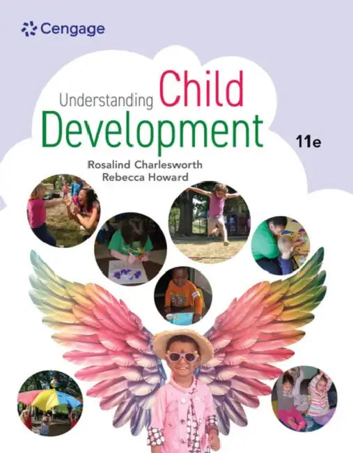 Understanding Child Development by Rosalind Charlesworth, Rebecca Howard
