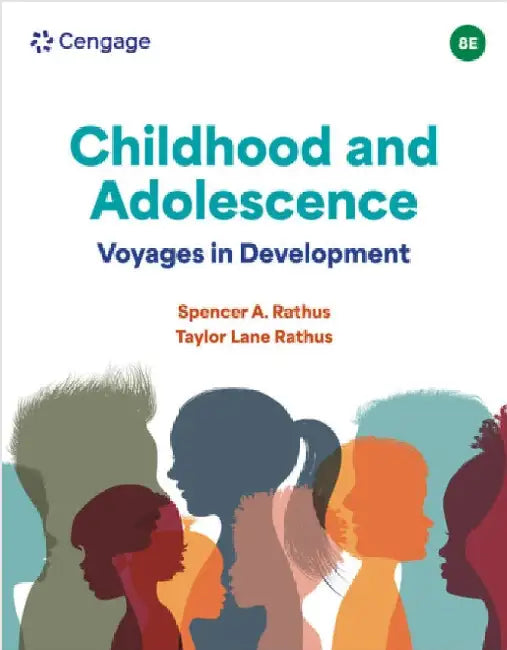 Childhood and Adolescence: Voyages in Development by Spencer Rathus