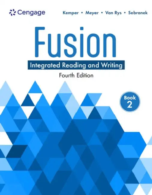Fusion: Integrated Reading and Writing, Book 2 by Dave Kemper, Verne Meyer, John Van Rys