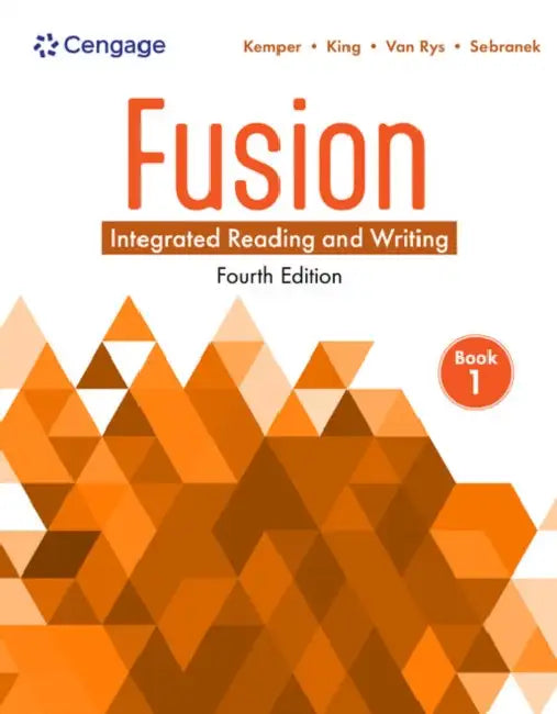 Fusion: Integrated Reading and Writing, Book 1 by Dave Kemper, Verne Meyer, John Van Rys