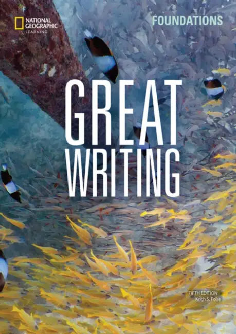 Great Writing Foundations with the Spark Platform by Keith Folse