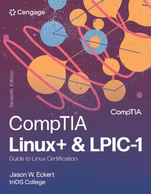 Linux+ and Lpic-1 Guide to Linux Certification by Jason Eckert