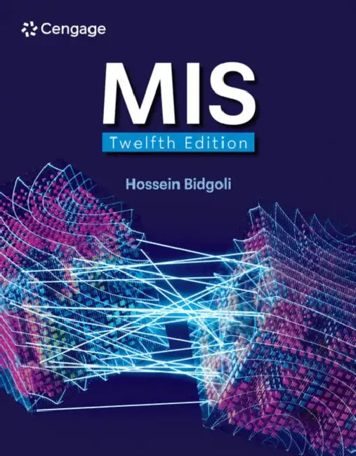 MIS by Hossein Bidgoli