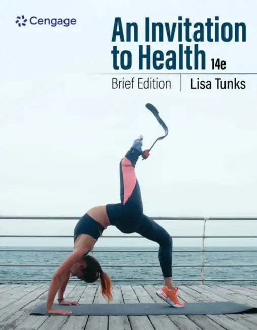 An Invitation to Health: Brief Edition by Lisa Tunks