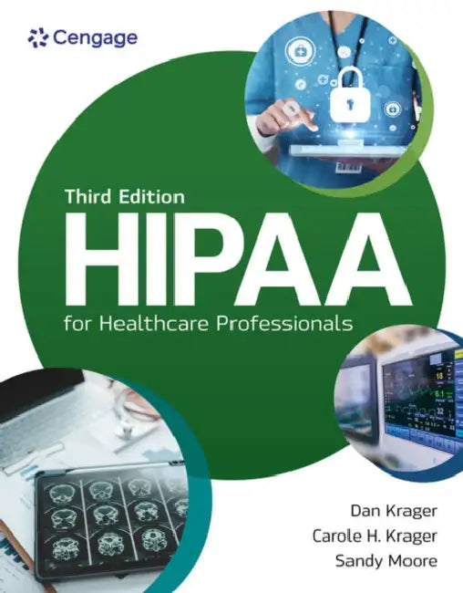 Hipaa for Health Care Professionals by Dan Krager, Carole Krager, Sandy Moore