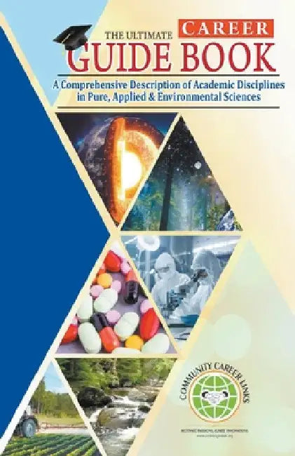 A Comprehensive Description of Academic Disciplines in Pure, Applied & Environmental Sciences. by Phoebe Mwaniki