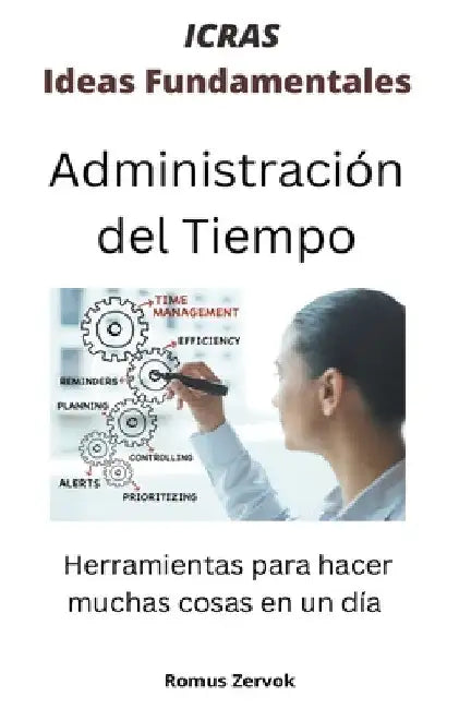 Administración del Tiempo by Romus Zervok
