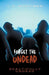 Forget the Undead by L. C. Mortimer