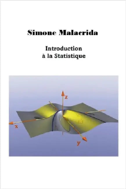 Introduction à la Statistique by Simone Malacrida