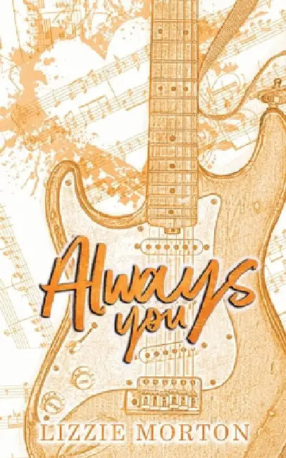 Always You by Lizzie Morton