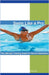 Swim Like a Pro: The Ultimate Training Guide for Novice Swimmers. by Nicholas Roy