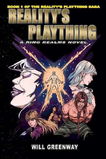 Reality's Plaything by Will Greenway