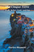The Cinque Terre Walk, Relax, Cook, and Eat by Enrico Massetti