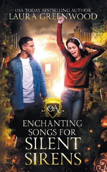 Enchanting Songs For Silent Sirens by Laura Greenwood