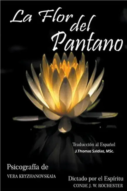 La Flor del Pantano by Rochester, Conde J. W.