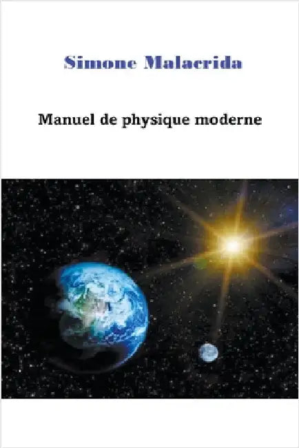 Manuel de physique moderne by Simone Malacrida