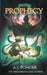 Prophecy by A. J. Ponder