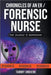 Chronicles of an ER/Forensic Nurse by Tammy Undiemi