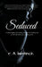 Seduced by Randy Bentinck