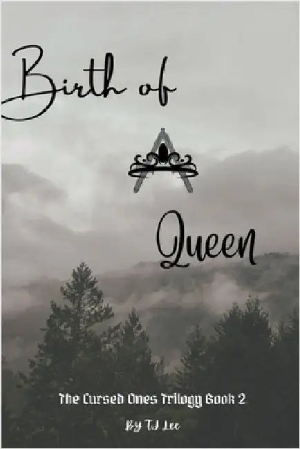 Birth of A Queen by Tj Lee