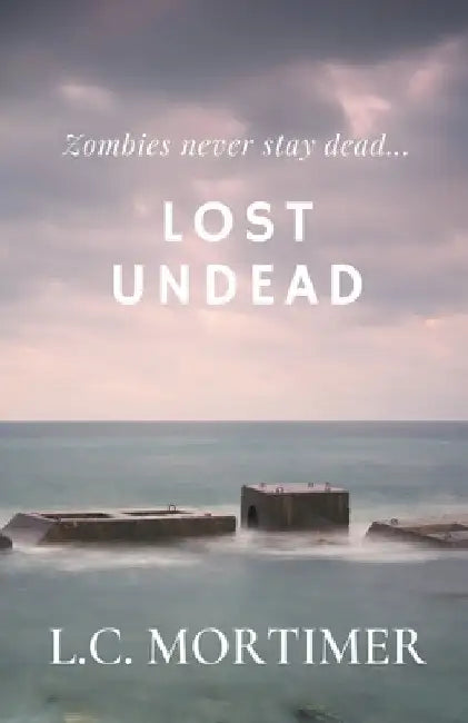 Lost Undead by L. C. Mortimer