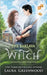 The Baklava Witch by Laura Greenwood