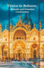 Venice to Bolzano Adriatic and Venetian Civilization by Enrico Massetti