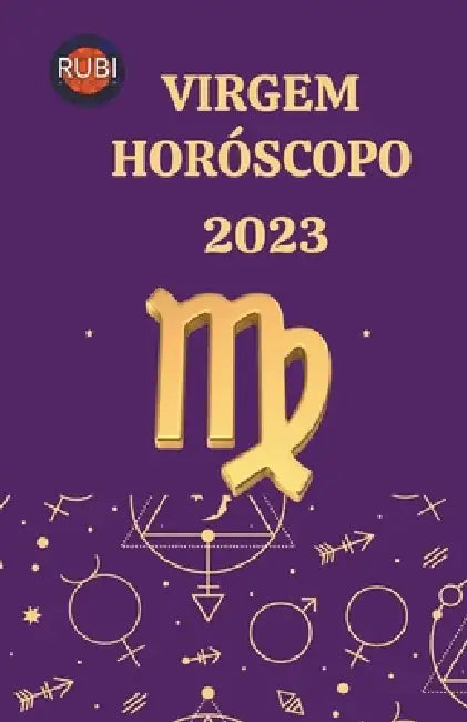 Virgem Horóscopo 2023 by Rubi Astrólogas