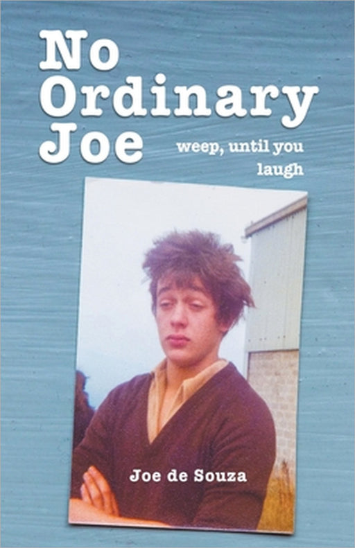 No Ordinary Joe by Joe de Souza