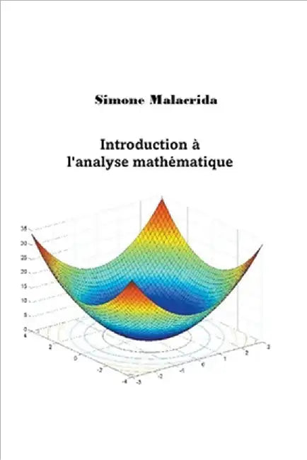 Introduction à l'analyse mathématique by Malacrida, Simone