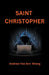 Saint Christopher by Andrew Yeo Ann Kheng