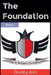 The Foundation by Grubby Ash