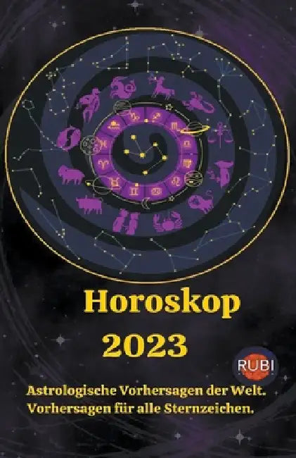 Horoskop 2023 by Rubi Astrólogas
