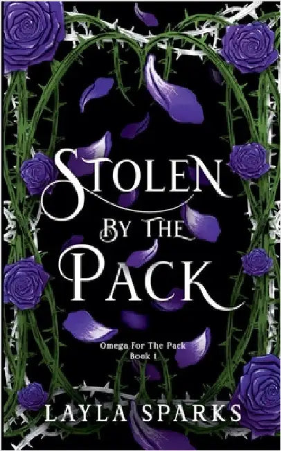 Stolen by The Pack by Layla Sparks