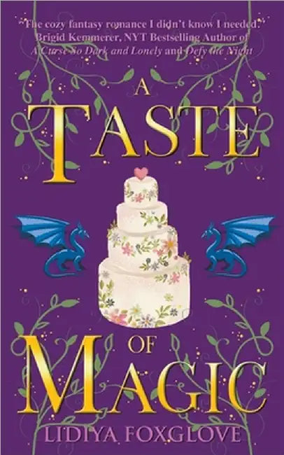 A Taste of Magic by Foxglove, Lidiya
