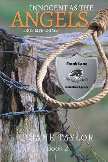 Innocent As The Angels by Duane Taylor